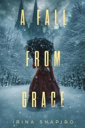 Irina Shapiro A Fall from Grace (Tascabile) Nicole Rayburn Historical Mysteries