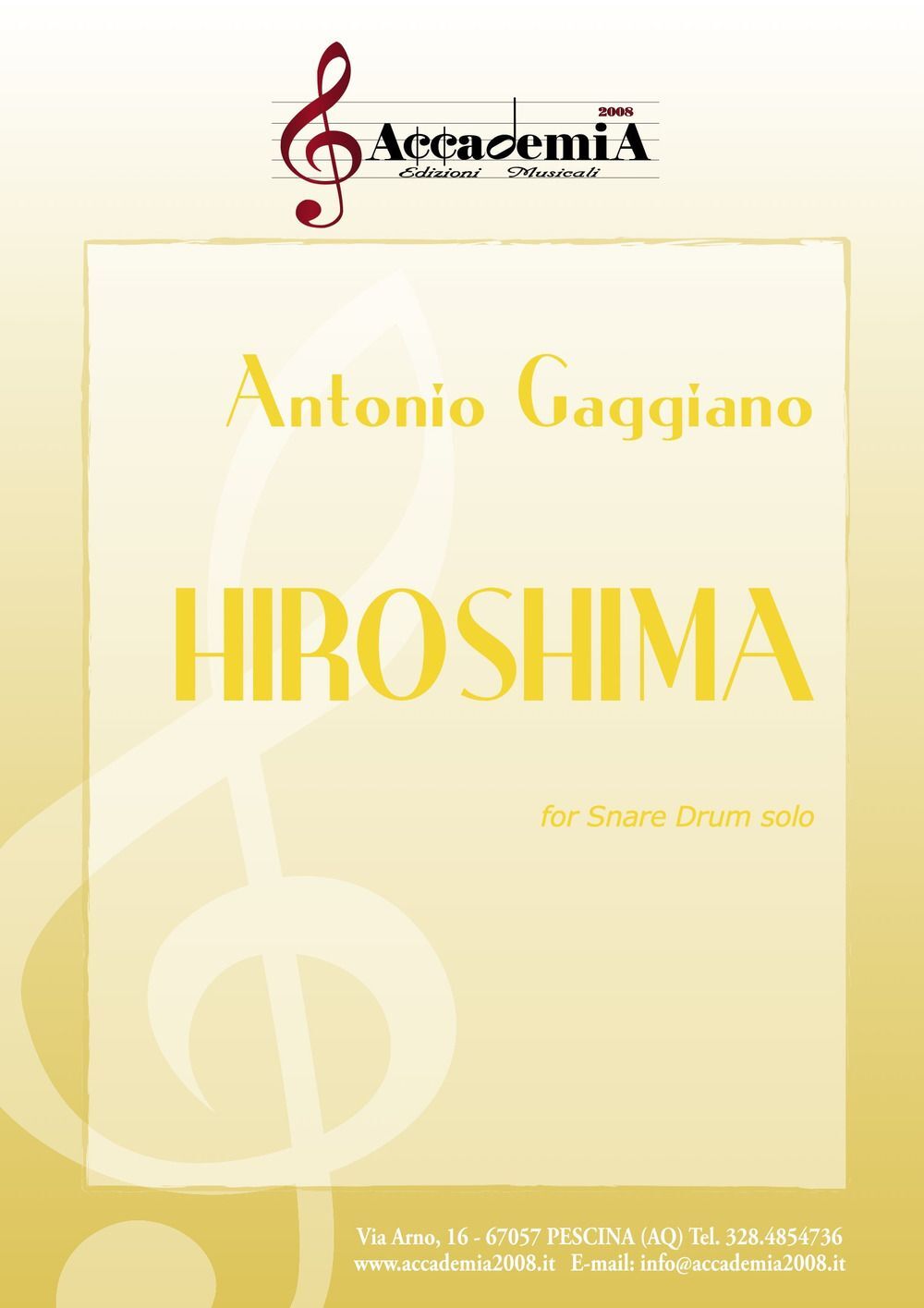 Libri Gaggiano Antonio - Hiroshima. For Snare Drum Solo. Partitura