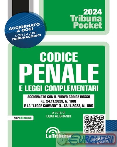 9788829114436 A.A.V.V. Codice penale e leggi complementari. Con App Tribunacodic