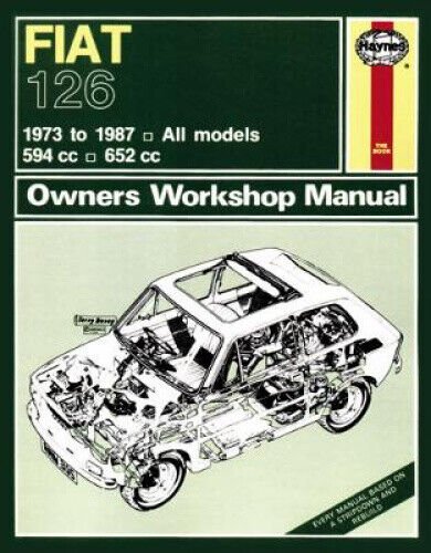 Fiat 126 (73 - 87) Haynes Repair Manual by Haynes Publishing