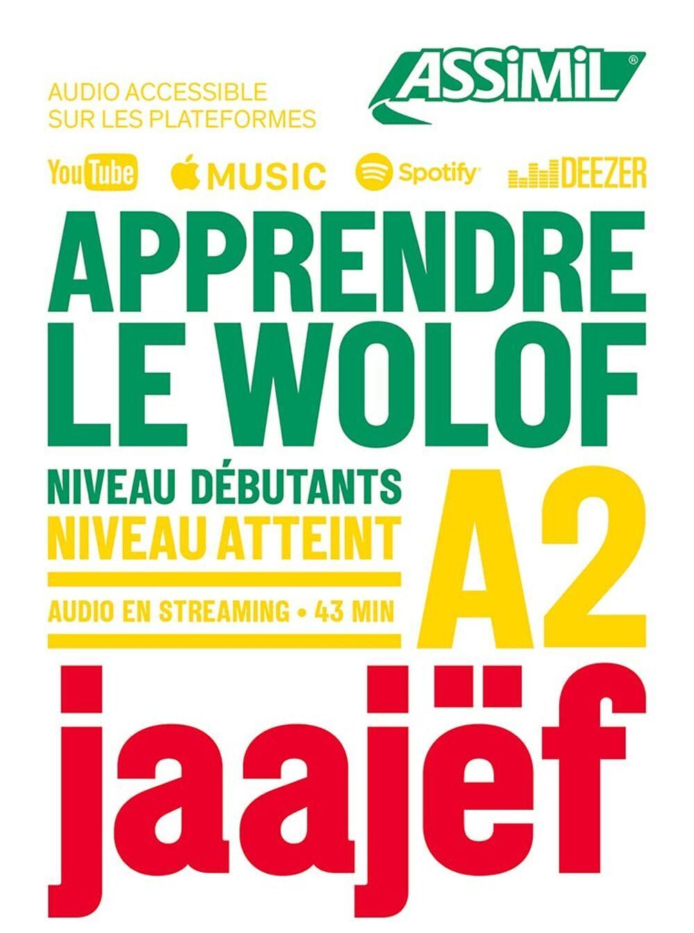Libri Diouf Jean-Léopold - Apprendre Le Wolof. Niveau Atteint A2. Con Audio In S