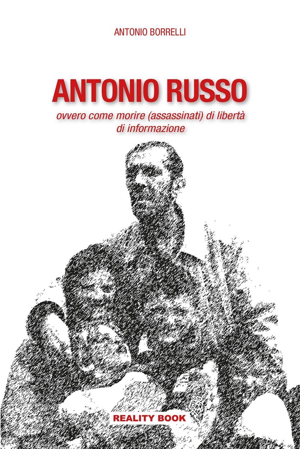 Libri Antonio Borrelli - Antonio Russo