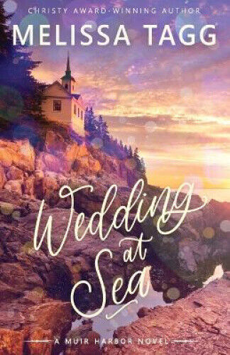 Wedding at Sea (Muir Harbor) by Melissa Tagg
