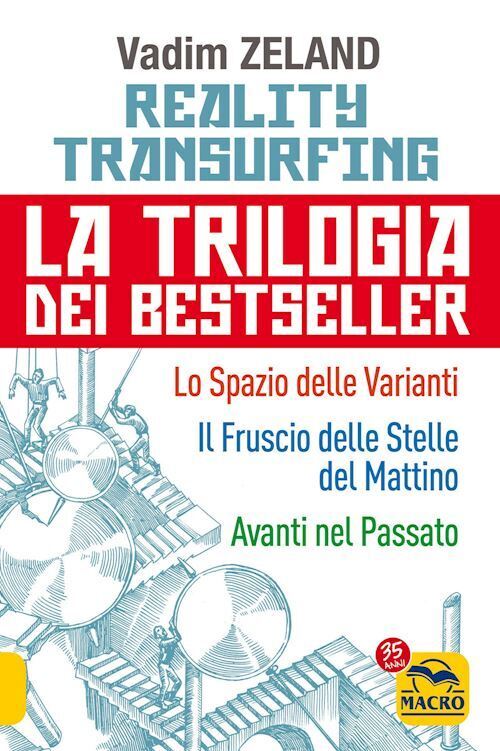 REALITY TRANSURFING, LA TRILOGIA - LO SPAZIO DELLE VARIANTI  - ZELAND VADIM -