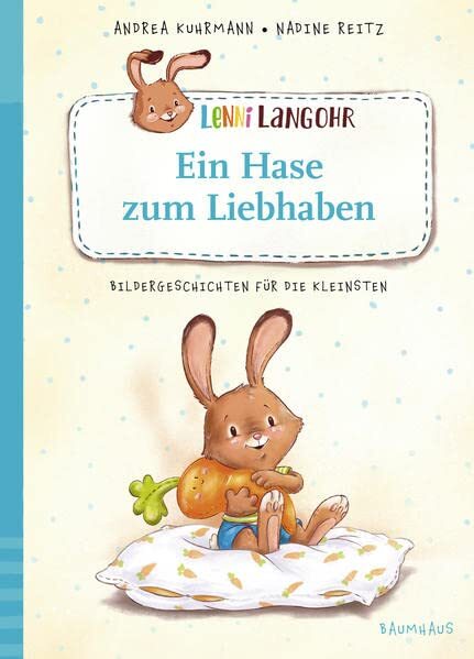 Andrea Kuhrmann Lenni Langohr - Ein Hase zum Liebhaben: Bilde (Copertina rigida)