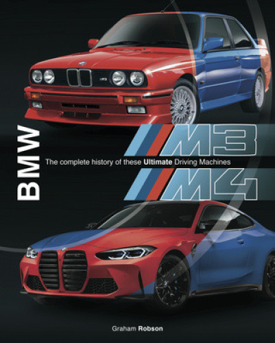 BMW M3 & M4: The Complete History of These Ultimate Driving Machines