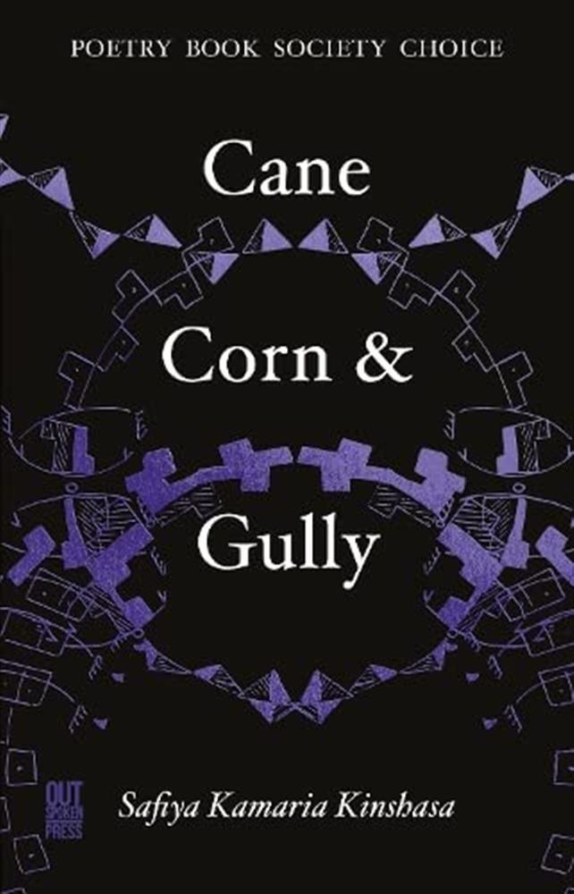 Cane, Corn And Gully - Kamaria Kinshas..