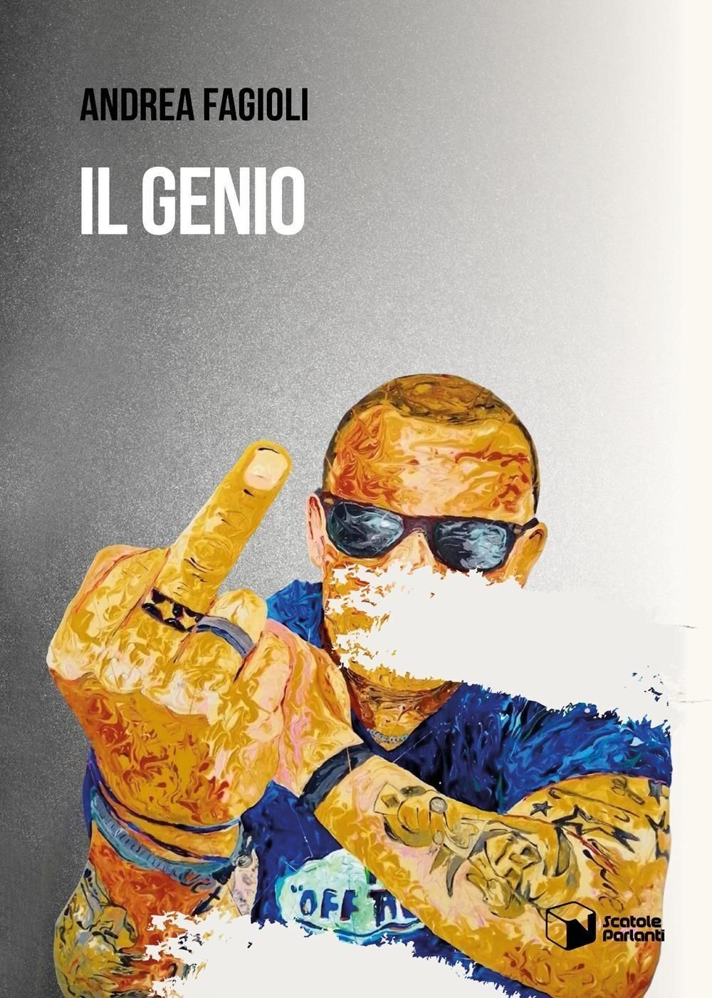 Libri Andrea Fagioli - Il Genio
