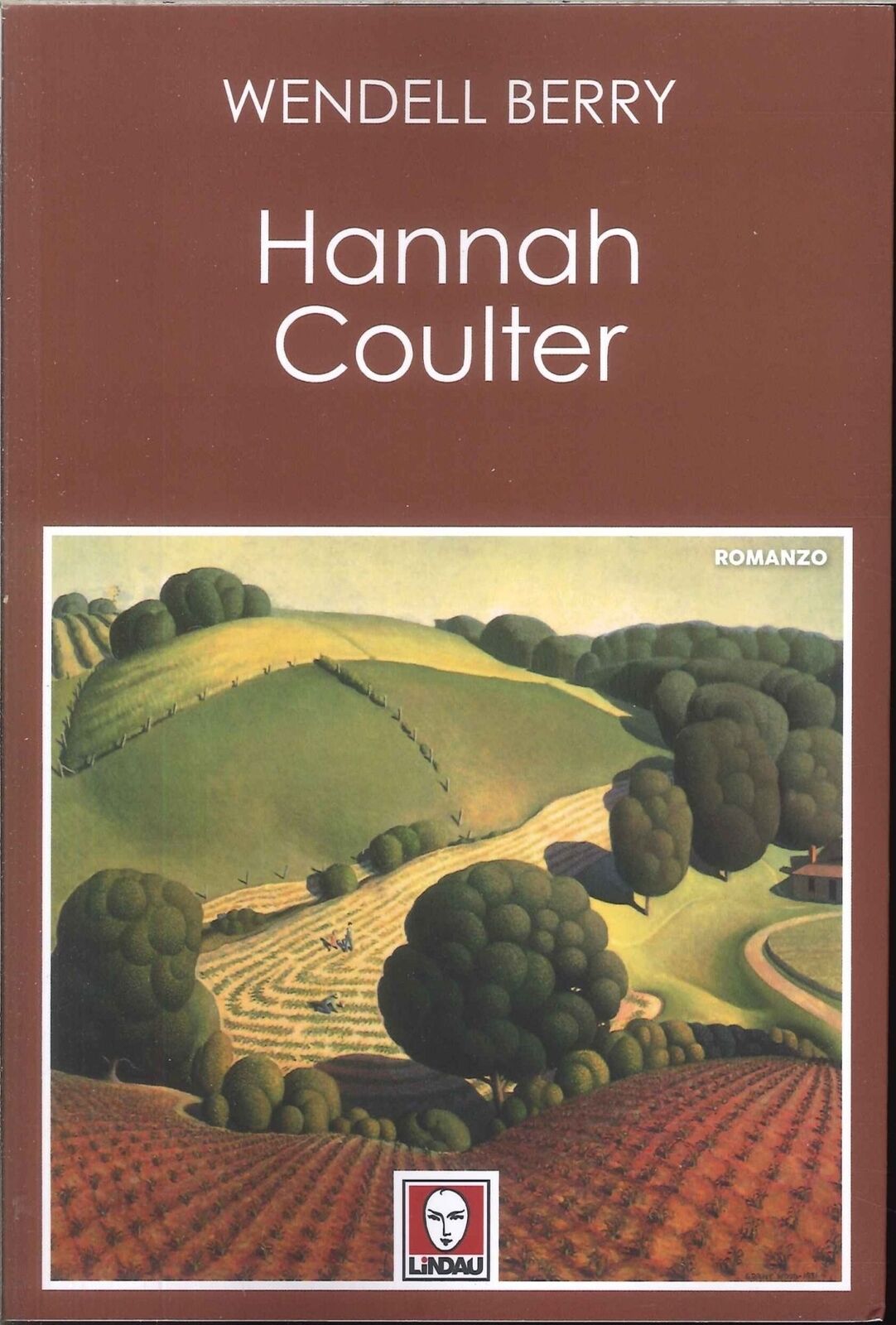 Libri Wendell Berry - Hannah Coulter