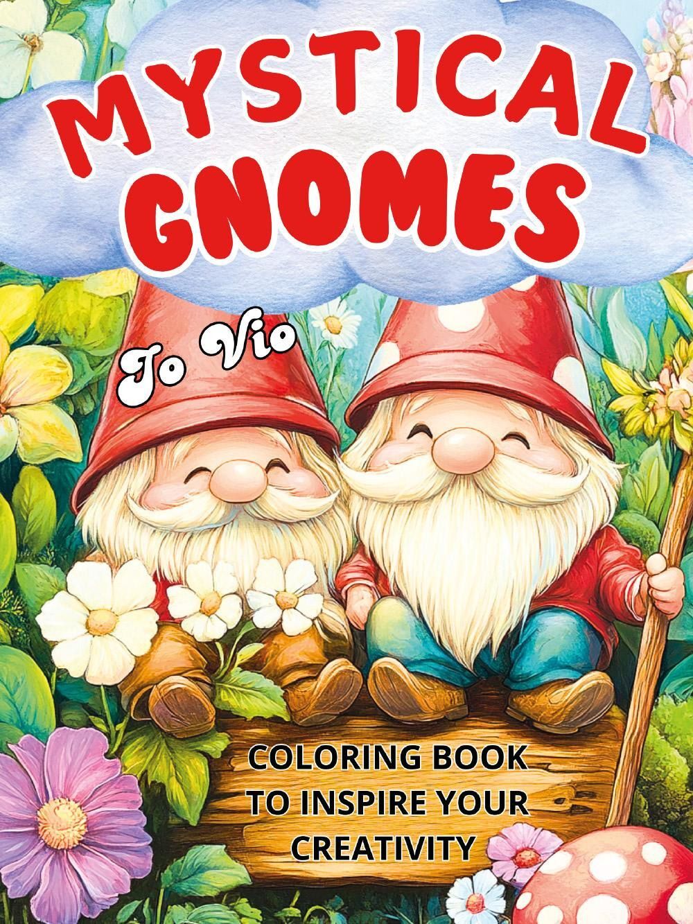 Libri Jo Vio - Mystical Gnomes