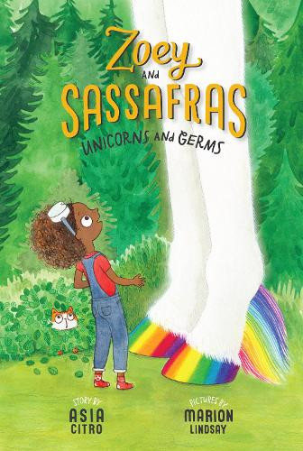 Asia Citro Unicorns and Germs (Tascabile) Zoey and the Sassafras