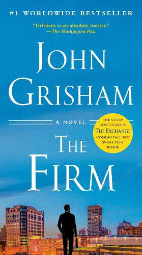 The Firm: A Novel (Firm Series The) by Grisham, John