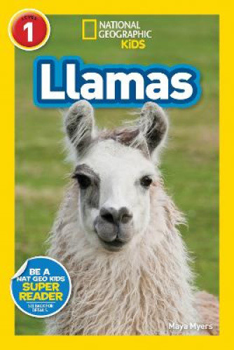 Llamas (L1) (National Geographic Readers) (National Geographic Readers)