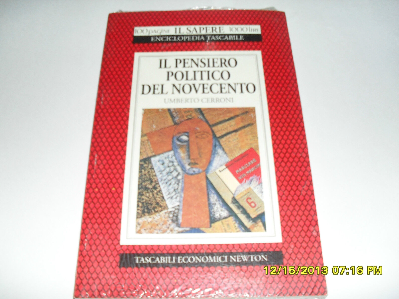 IL PENSIERO POLITICO DEL NOVECENTO IL SAPERE 1000 LIRE NEWTON COMPTON N° 69