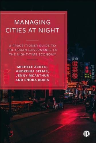 Enora Robin Michele Acuto Andreina Seijas Jenny M Managing Cities a (Tascabile)