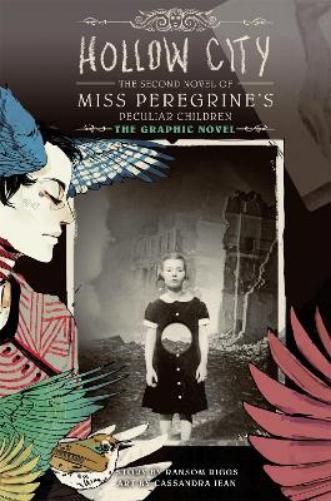 Ransom Riggs Cassandra Jean Hollow City: The Graphic Novel (Tascabile)