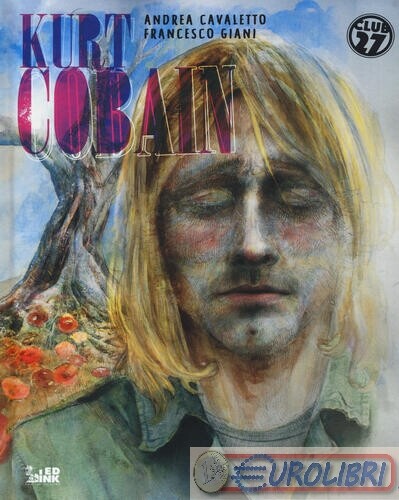 9788832292220 Francesco Giani Kurt Cobain MANDESE
