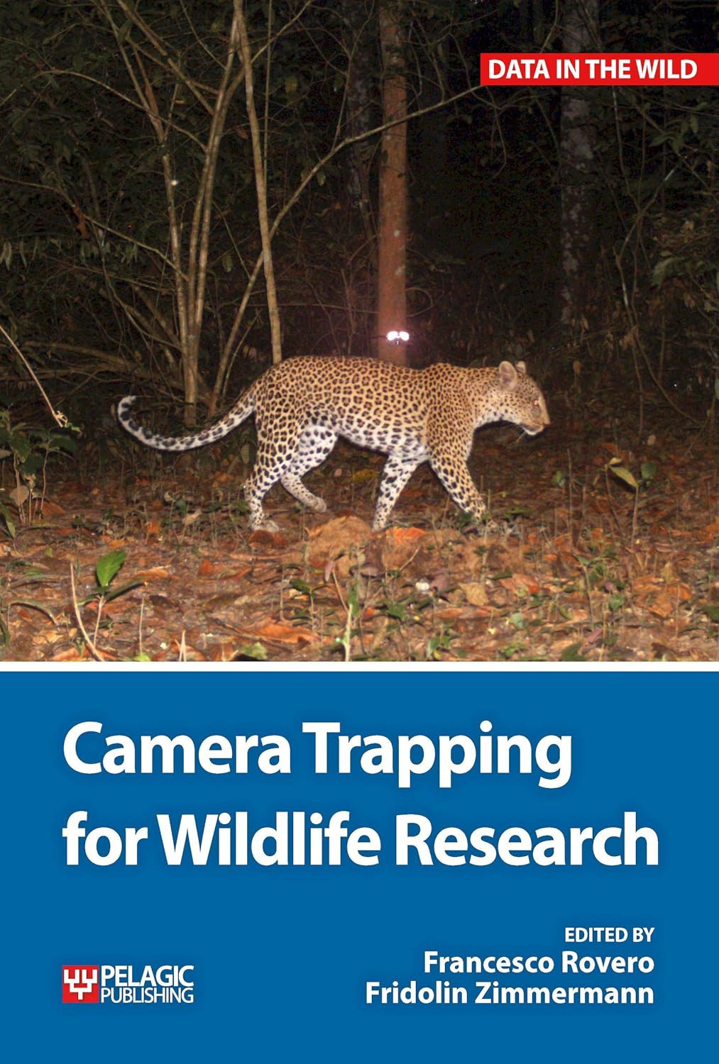 9781784270483 Camera Trapping for Wildlife Research - Francesco Rovero,Fridolin