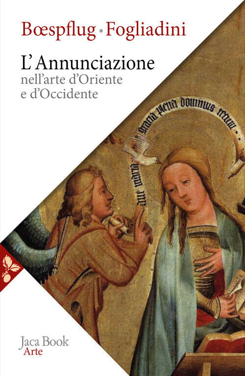 Annunciazione Nell'Arte D'Oriente E D'Occidente