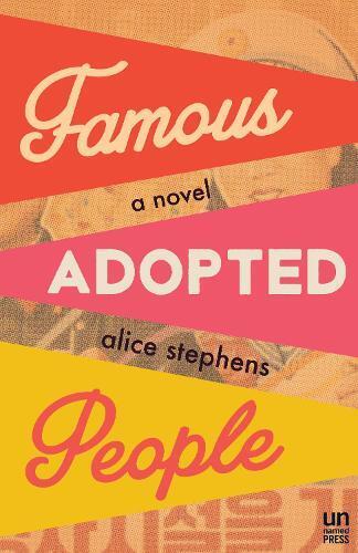 Alice Stephens Famous Adopted People (Tascabile)