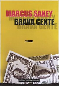 Brava gente - [Baldini Castoldi Dalai]