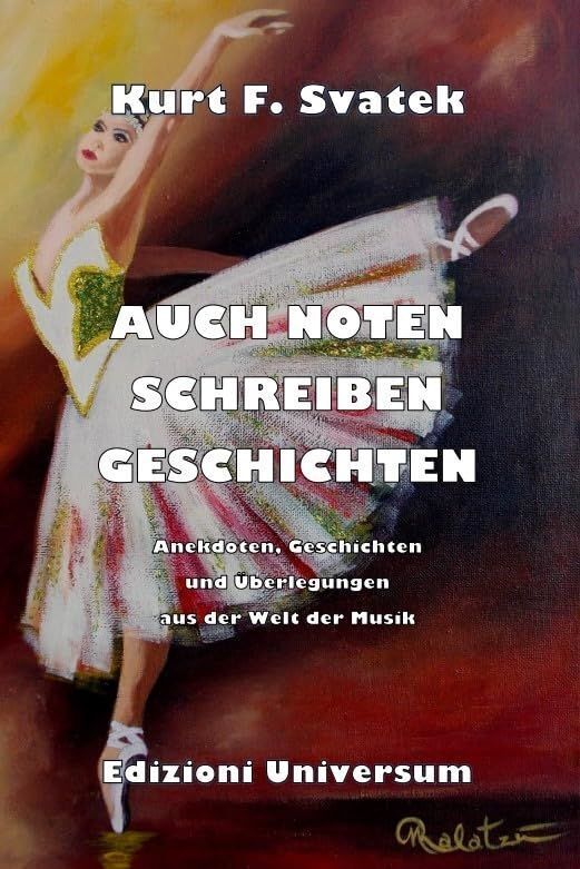 Libri Svatek Kurt F. - Auch Noten Schreiben Geschichten. Anekdoten, Geschichten