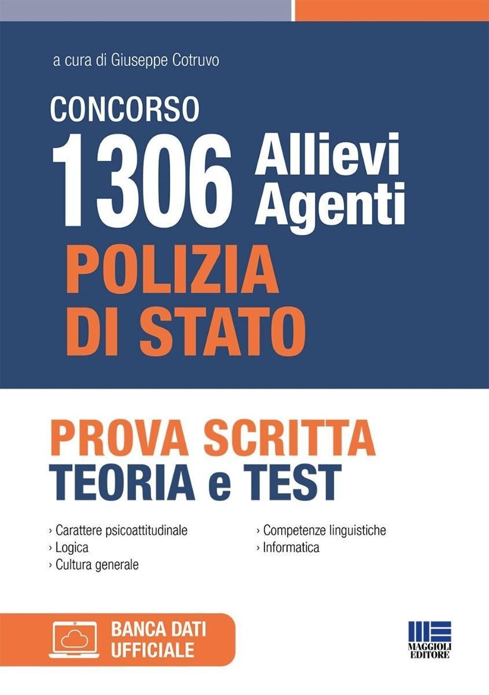 Libri Concorso 1306 Allievi Agenti Di Polizia Di Stato. Prova Scritta. Teoria E