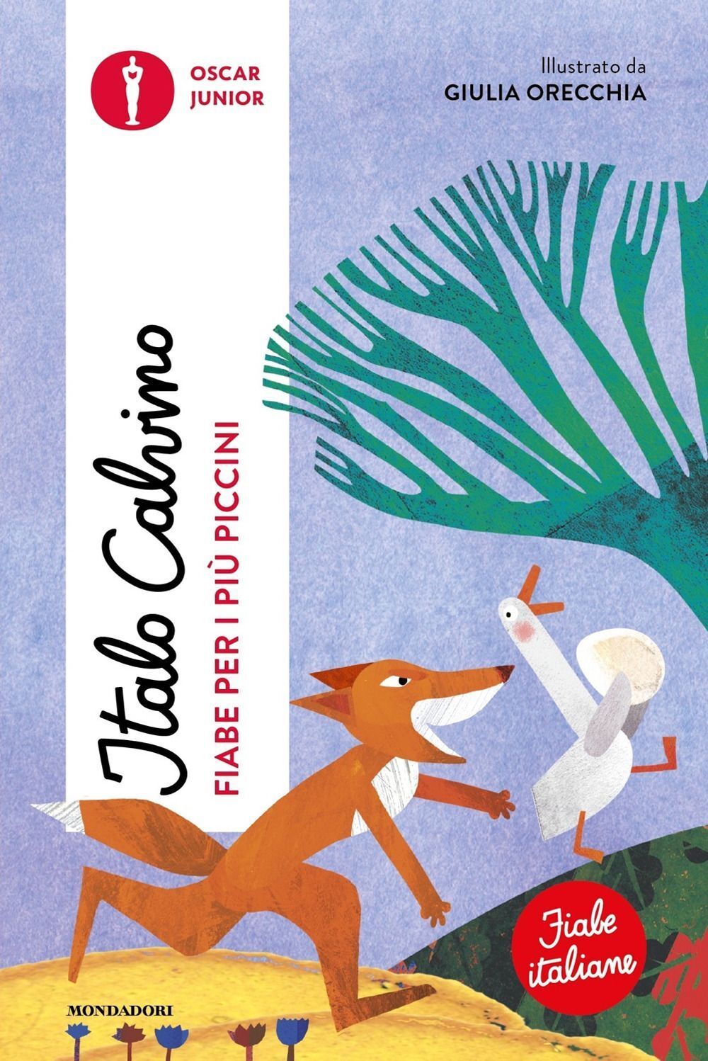 Libri Italo Calvino - Fiabe Per I Piu Piccini. Fiabe Italiane