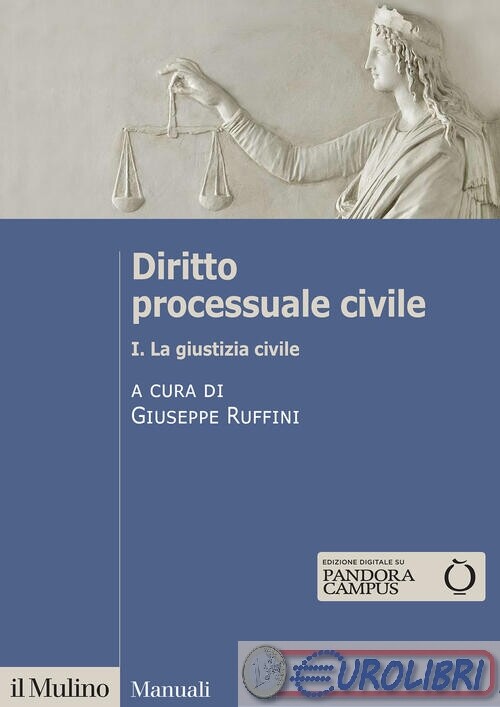 9788815387189 RUFFINI'  DIRITTO PROCESSUALE CIVILE MULINO ED.