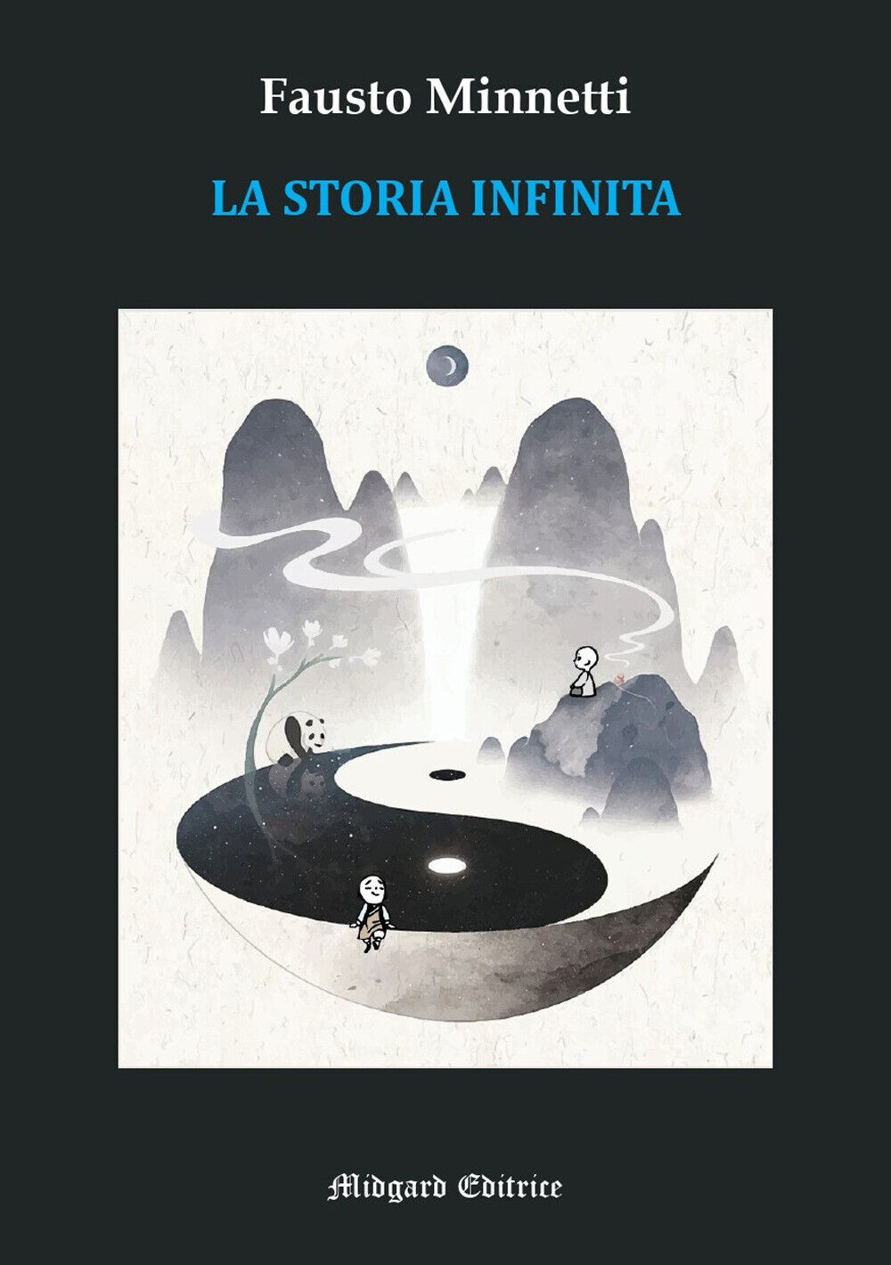La storia infinita - Minnetti Fausto