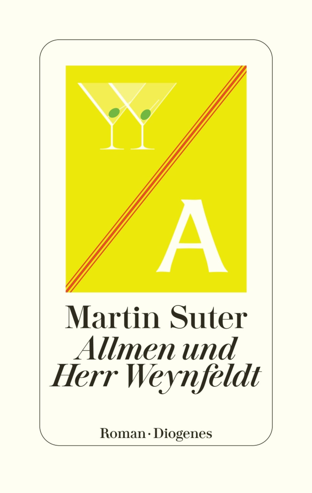 Martin Suter Allmen und Herr Weynfeldt (Copertina rigida)