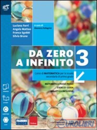 9788891519269 FERRI - SGOBBI DA ZERO A INFINITO FABBRI SCUOLA