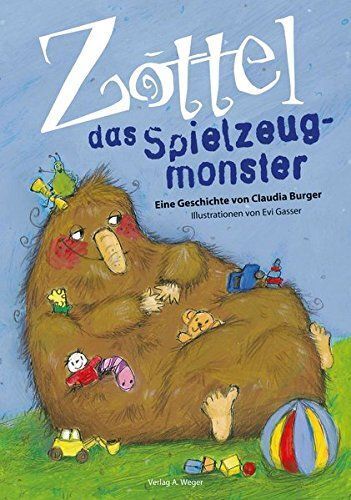 Libri Claudia Burger - Zottel Das Spielzeugmonster