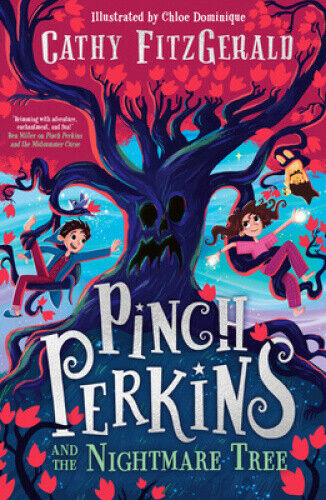 Pinch Perkins and the Nightmare Tree by Cathy FitzGerald