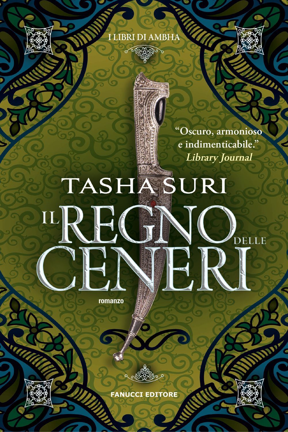 Libri Suri Tasha - Il Regno Delle Ceneri. I Libri Di Ambha #02