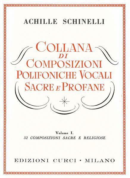 COLLANA DI COMPOSIZIONI POLIFONICHE VOCALI SACRE E PROFANE - VOL1