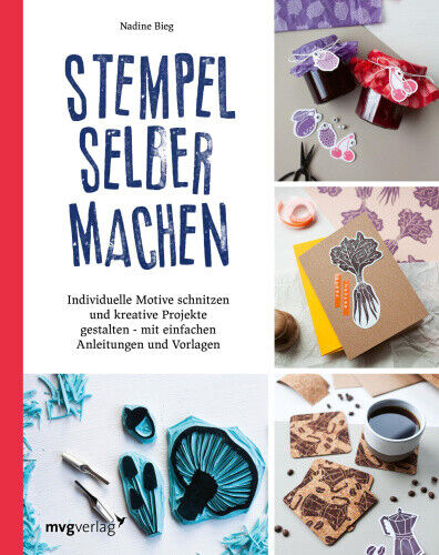 Stempel selber machen [German] by Bieg, Nadine