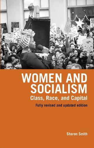 Sharon Smith Women And Socialism (Tascabile)