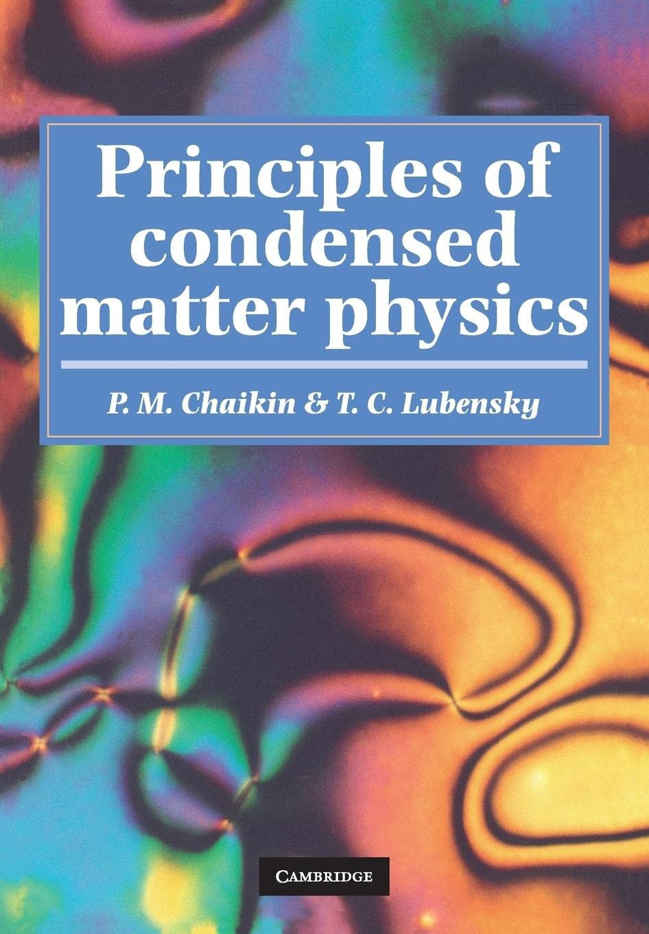 9780521794503 Principles of Condensed Matter Physics - P. M. Chaikin