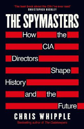 The Spymasters by Whipple, Chris