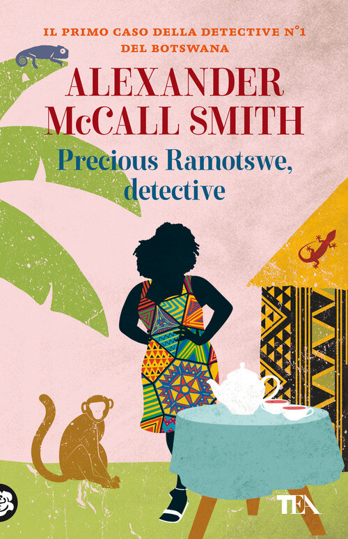 Precious Ramotswe, Detective - Alexander McCall Smith - 2021