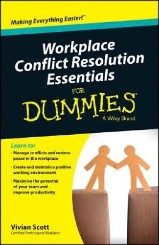 Scott, V: Workplace Conflict Resolution Essentials For Dummi by Scott, Vivian