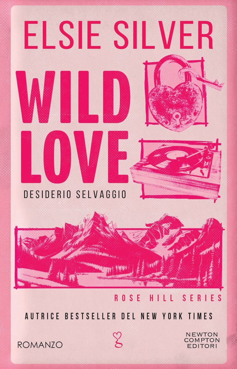 Libri Silver Elsie - Wild Love. Desiderio Selvaggio