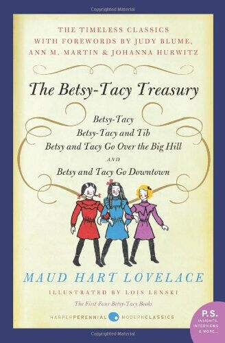 The Betsy-Tacy Treasury: The First Four Betsy-Tacy Books (P.S.)