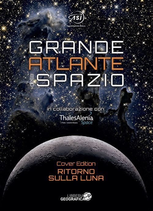 Libri Grande Atlante Dello Spazio. Nuova Ediz.