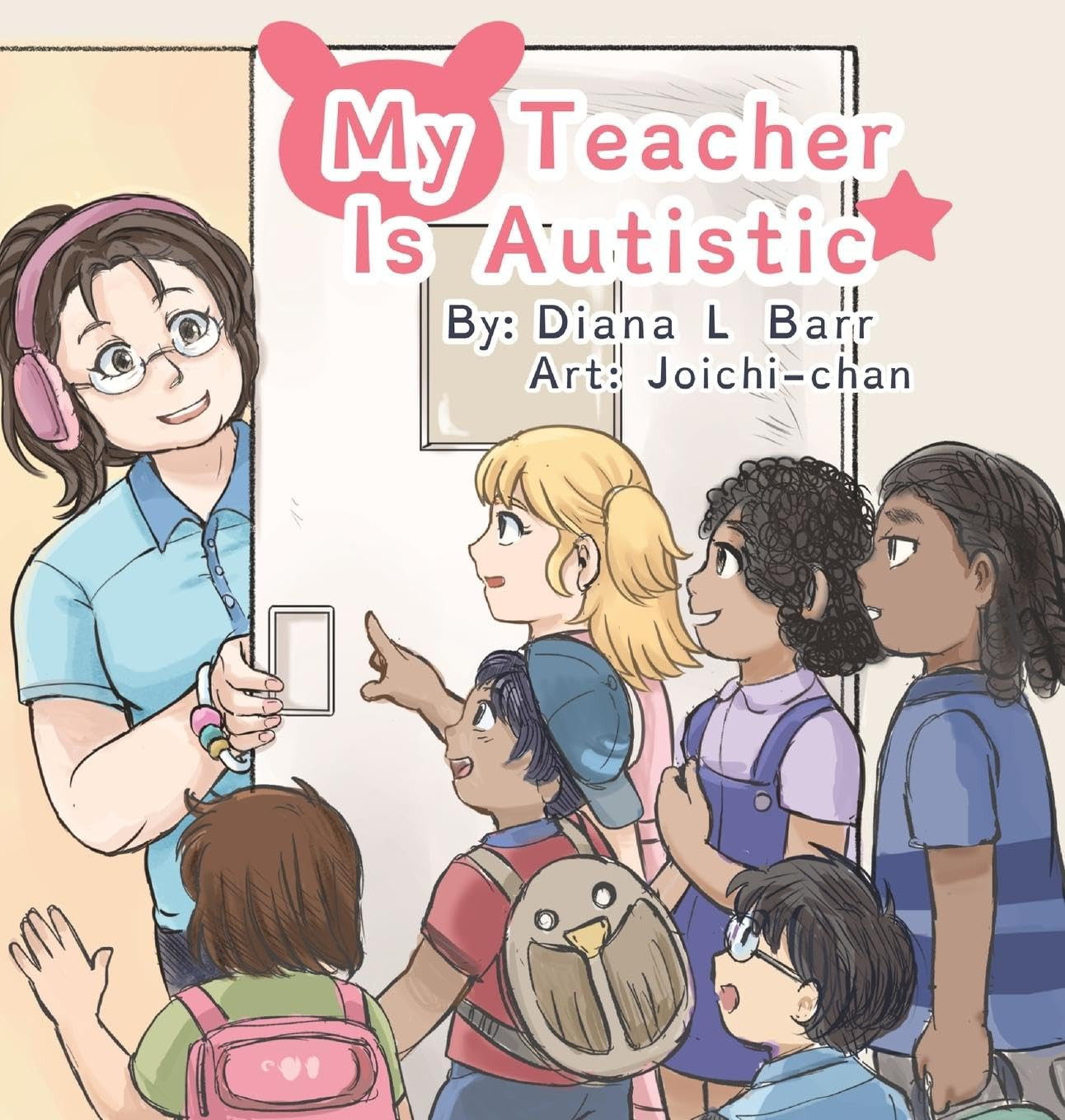 Diana L Barr Joichi Chan Bitsy J E Tand My Teacher Is Autist (Copertina rigida)