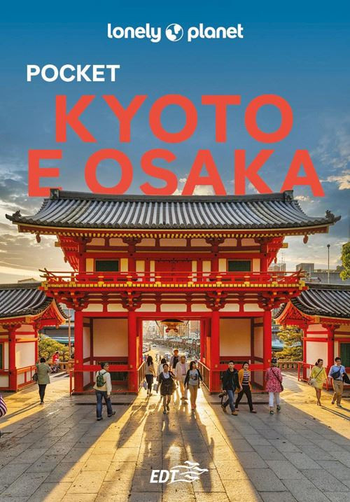 KYOTO E OSAKA POCKET GUIDA EDT 2025  - O'MALLEY THOMAS, FAY TOM - LONELY PLANET