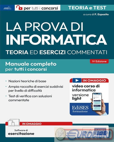 9791256022885 E. ESPOSITO LA PROVA DI INFORMATICA. MANUALE COMPLET EDISES PROFES