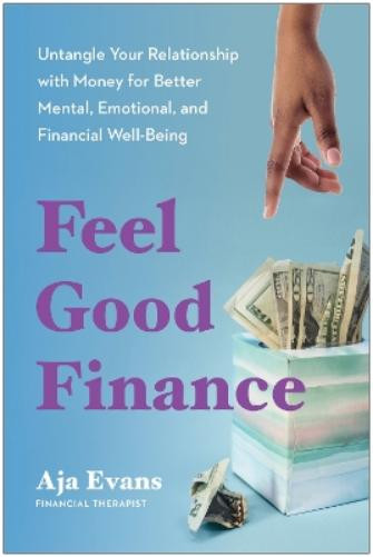 Aja Evans Feel-Good Finance (Tascabile)