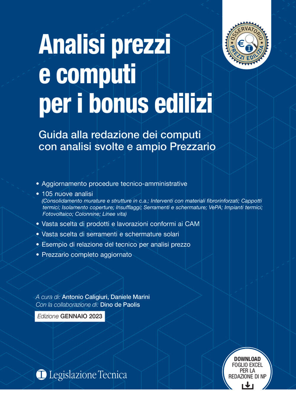 Analisi prezzi e computi per i bonus edilizi. Guida alla redazione dei com...